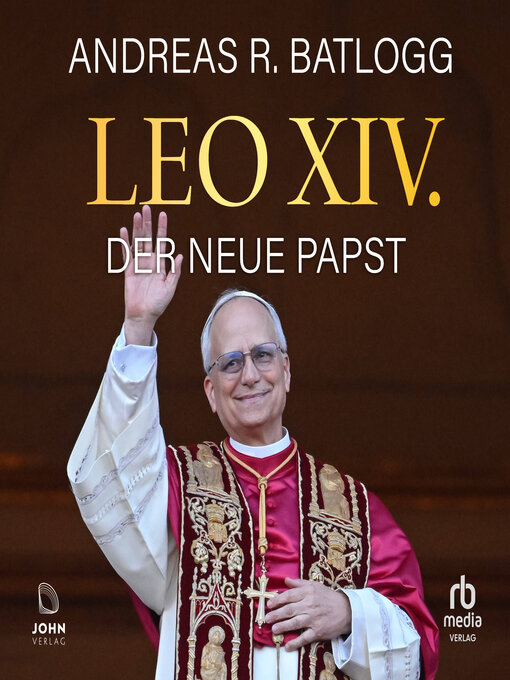 Title details for Leo XIV. by Andreas R. Batlogg - Available